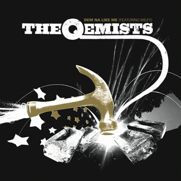 The Qemists : Dem Na Like Me